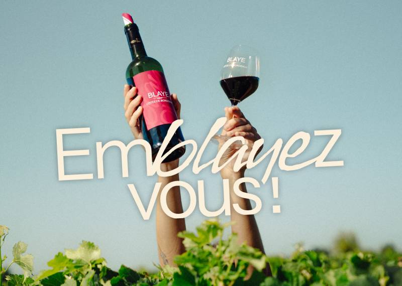 Emblayez-vous : les vignerons de Blaye Côtes de Bordeaux s’offrent la plus belle des définitions